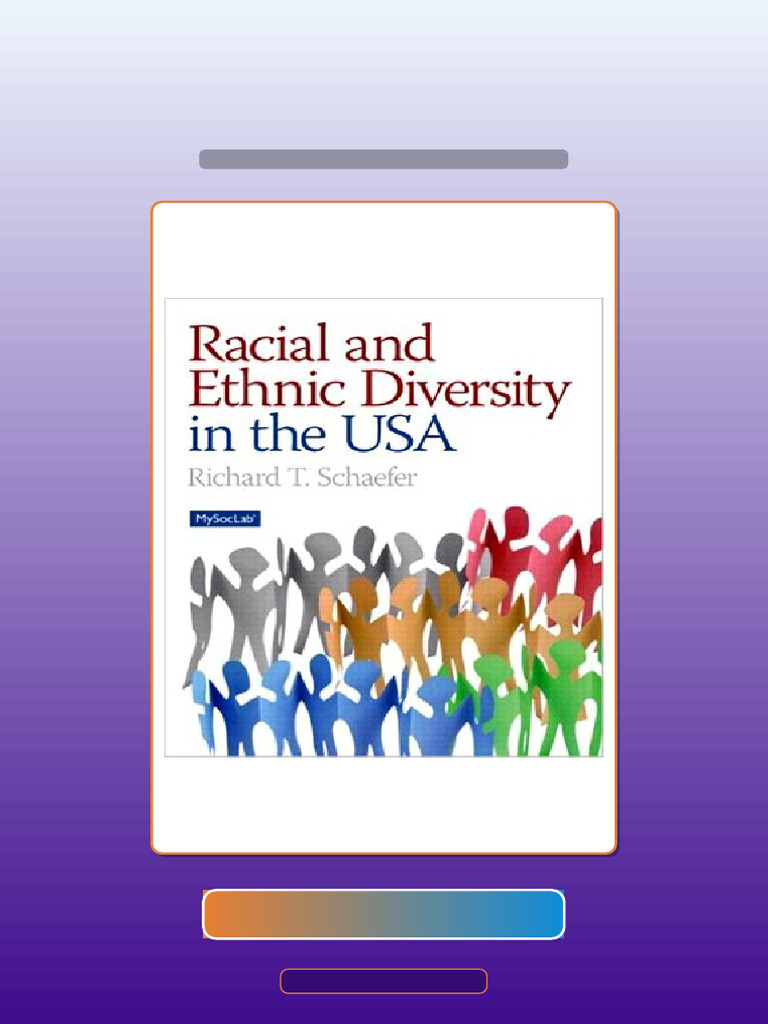 Test Bank For Racial and Ethnic Diveristy in The USA 1st Edition ...