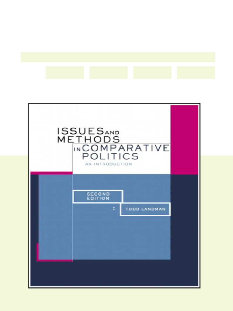 Issues and Methods in Comparative Politics An Introduction 2nd Edition ...