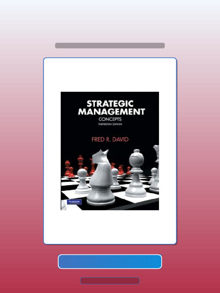 Test Bank For Strategic Management Concepts 13E Fred R David | PDF ...