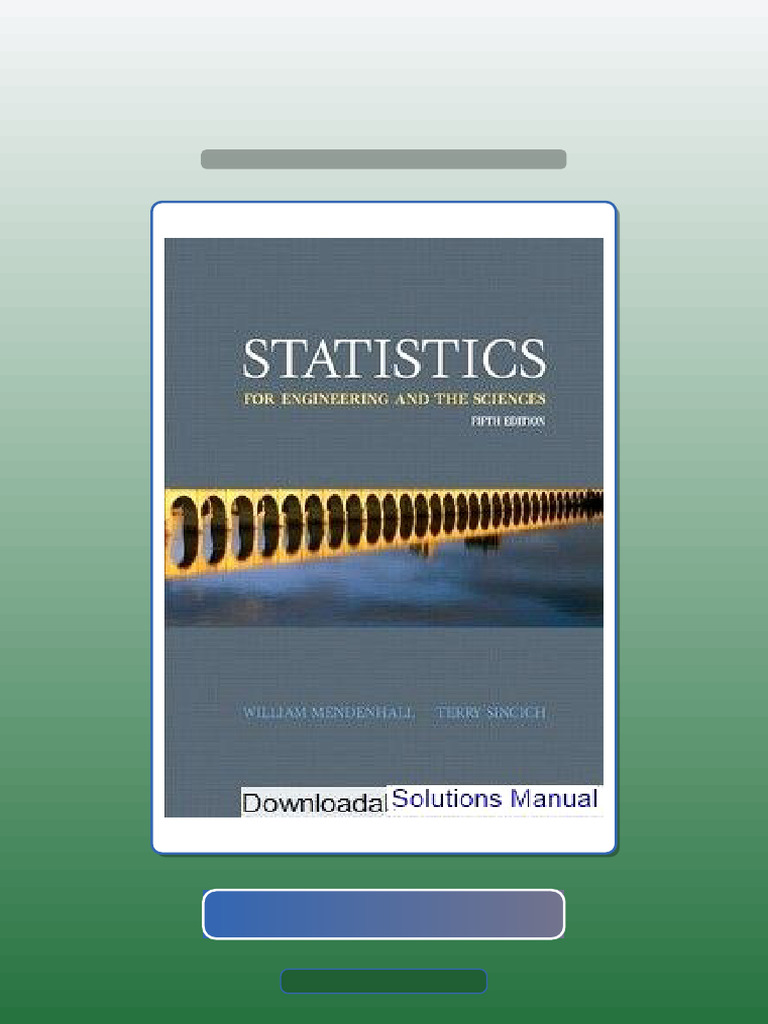 Test Bank For Statistics For Engineering and The Sciences 5th Edition ...