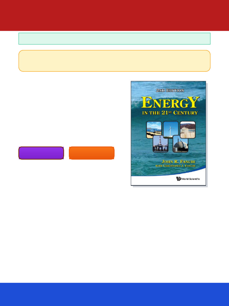 Energy in The 21st Century 2nd Edition John R. Fanchi Ebook Collectors ...