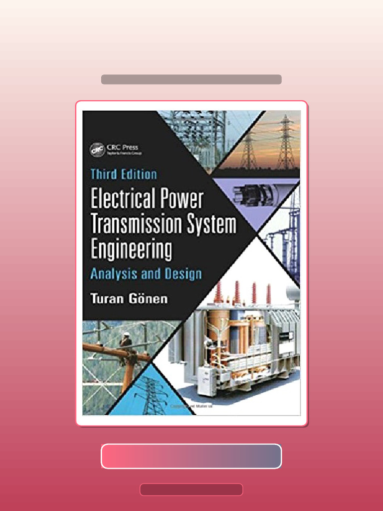 Test Bank of Electrical Power Transmission System Engineering Analysis ...