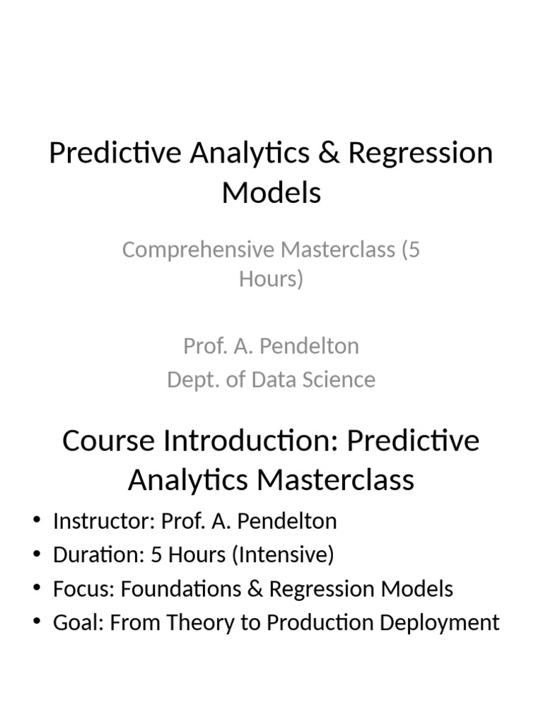 Predictive Analytics Masterclass Overview | PDF | Regression Analysis ...