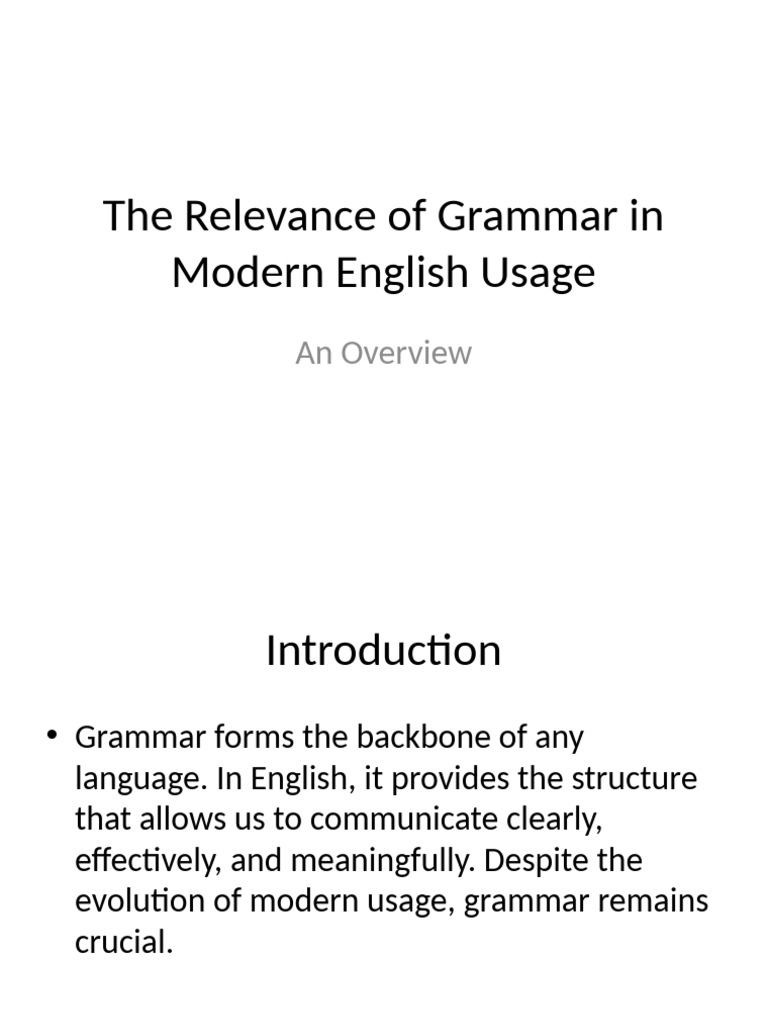 Importance of Grammar in Modern English | PDF