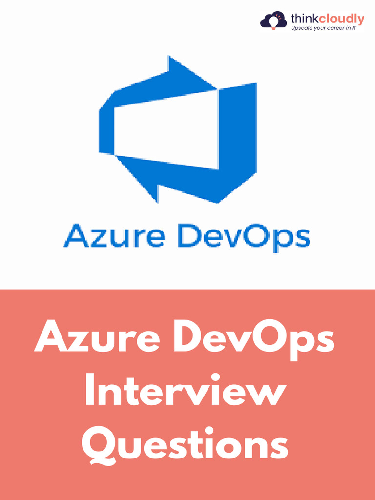 Azure DevOps Interview Questions Guide | PDF | Computer Engineering ...
