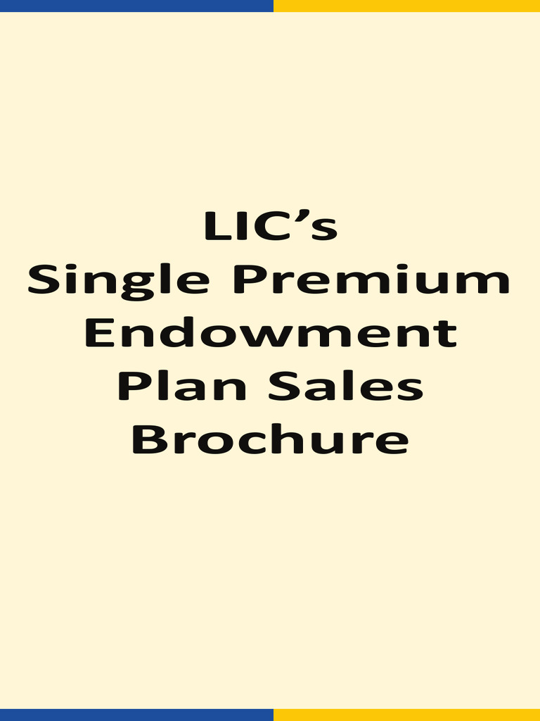 LIC Single Premium Endowment Plan Guide | PDF | Insurance | Life Insurance