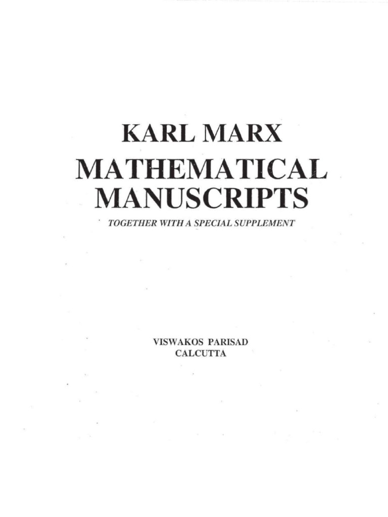 Karl Marx, Mathematical Manuscripts, Together With A Special Supplement
