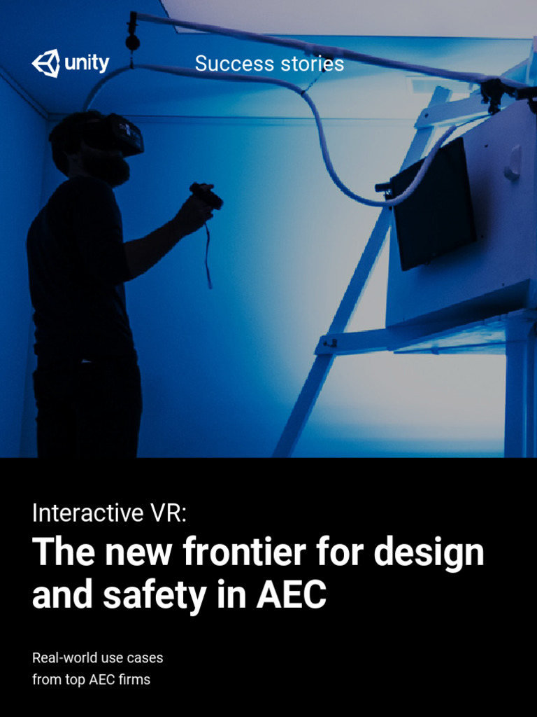 interactive-vr-the-new-frontier-for-design-aec-unity-pdf-unity
