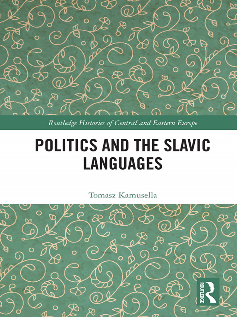 (Routledge Histories of Central and Eastern Europe) Tomasz Kamusella ...