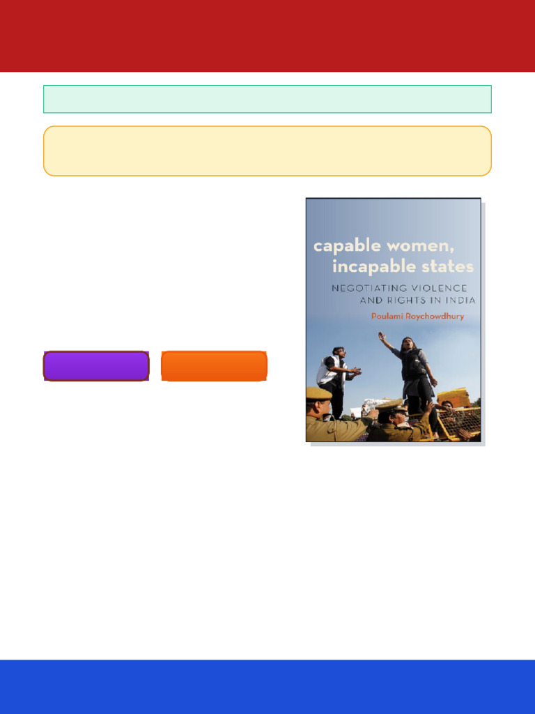 Capable Women, Incapable States: Negotiating Violence and Rights in ...