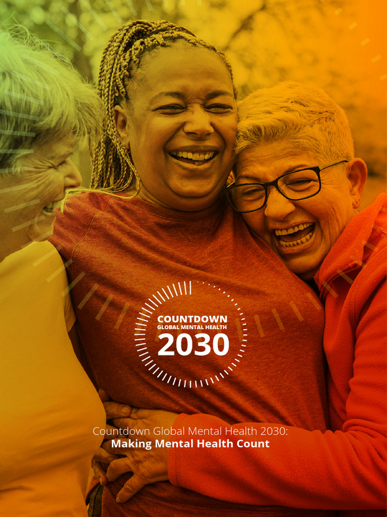 1) Countdown Mental Health Report 2030 FINAL | PDF | Mental Health ...