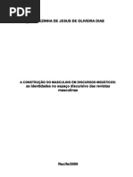 A construção do masculino em discursos midiáticos as identidades no espaço discursivo das revistas masculinas