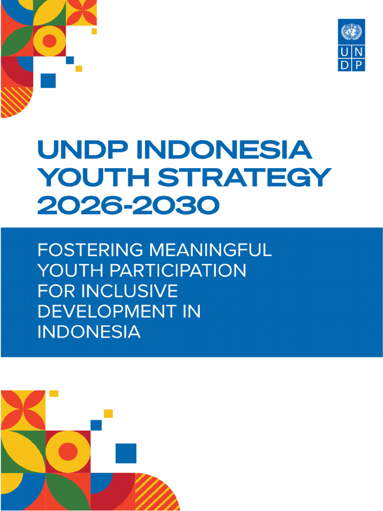 UNDP Indonesia Youth Strategy 2026-2030 | PDF | United Nations ...