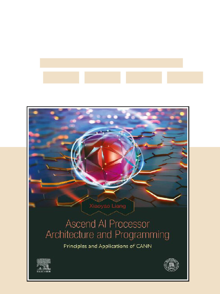 Ascend AI Processor Architecture and Programming: Principles and ...