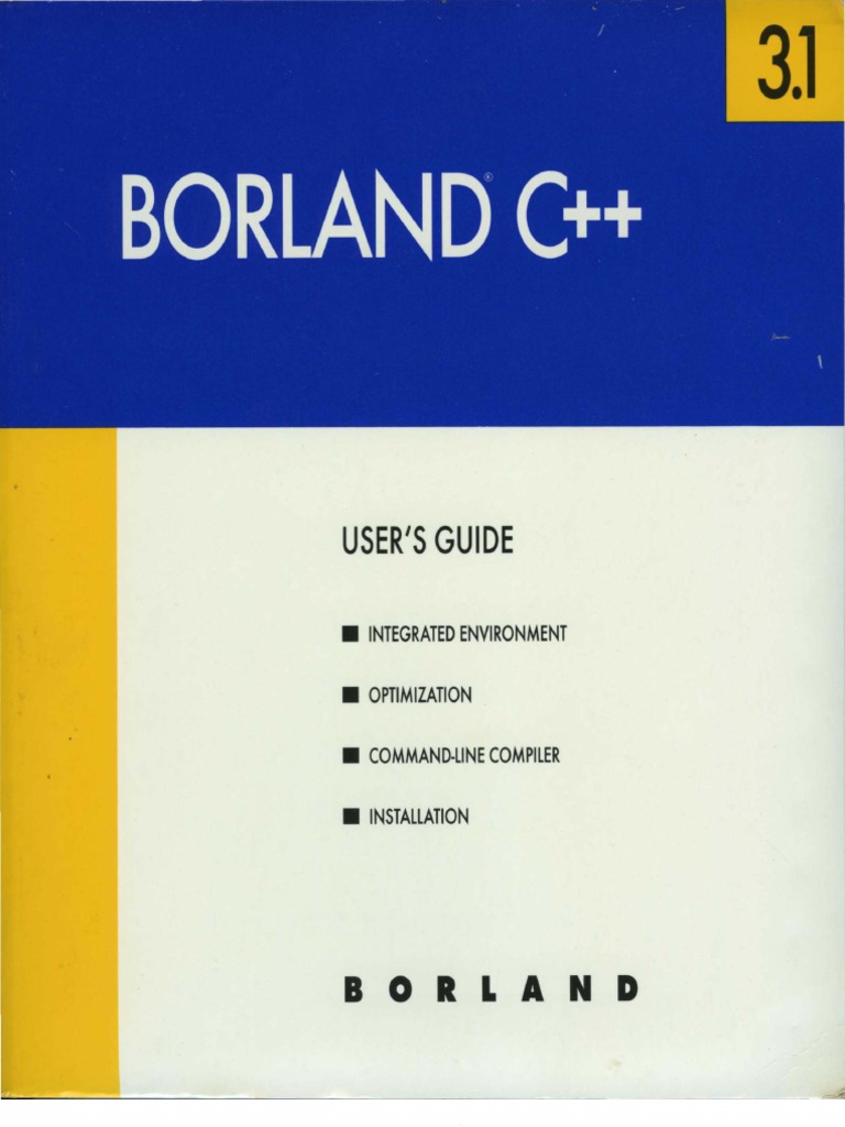Borland C++ Version 3.1 Users Guide 1992 | PDF