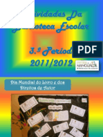 Atividades Da Biblioteca Escolar - 3.º período 