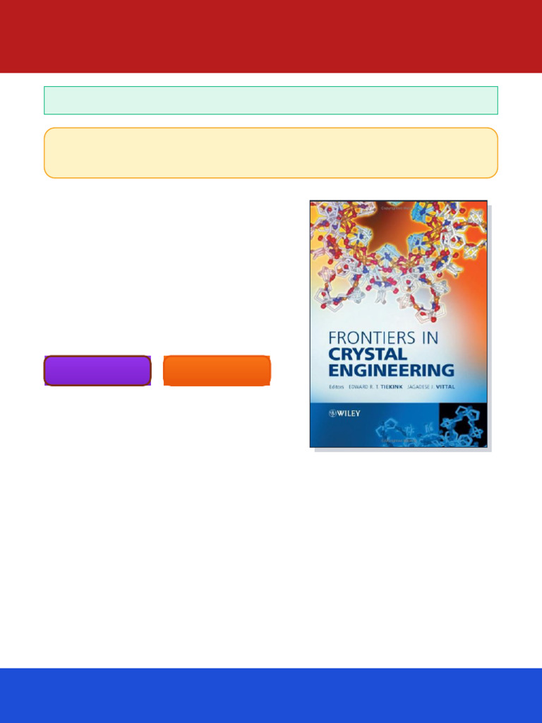 Frontiers in Crystal Engineering 1st Edition Edward R.T. Tiekink and ...