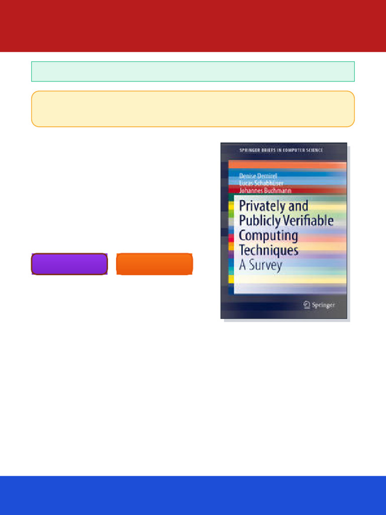 Privately and Publicly Verifiable Computing Techniques: A Survey 1st ...