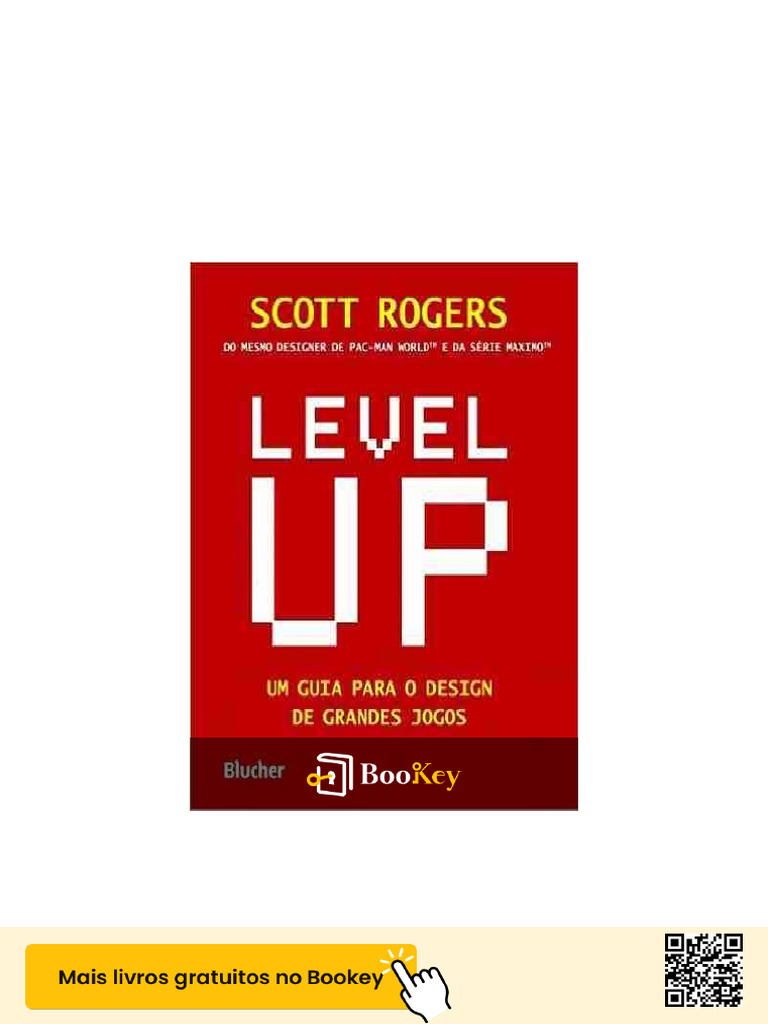 Level Up. Um Guia para o Design de Grandes Jogos PDF | PDF | Narrativa ...