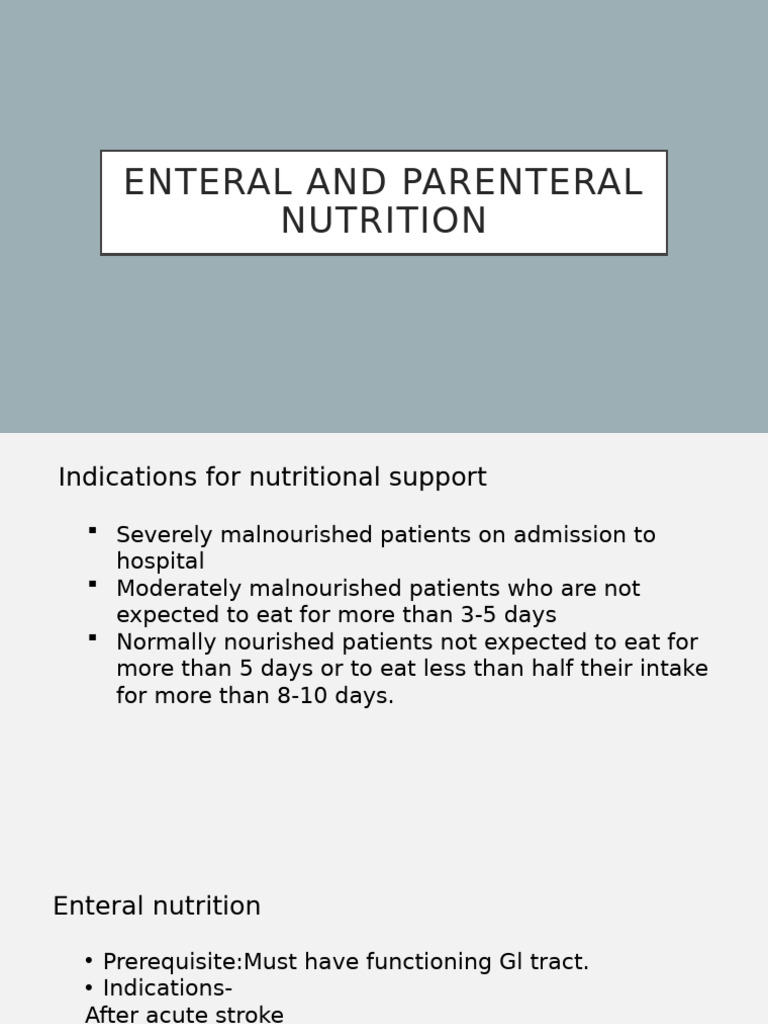 Enteral vs Parenteral Nutrition Guide | PDF | Medical Specialties ...