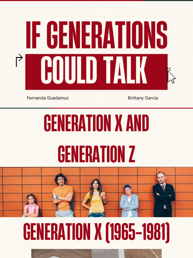 Generations X and Z: A Dialogue | PDF