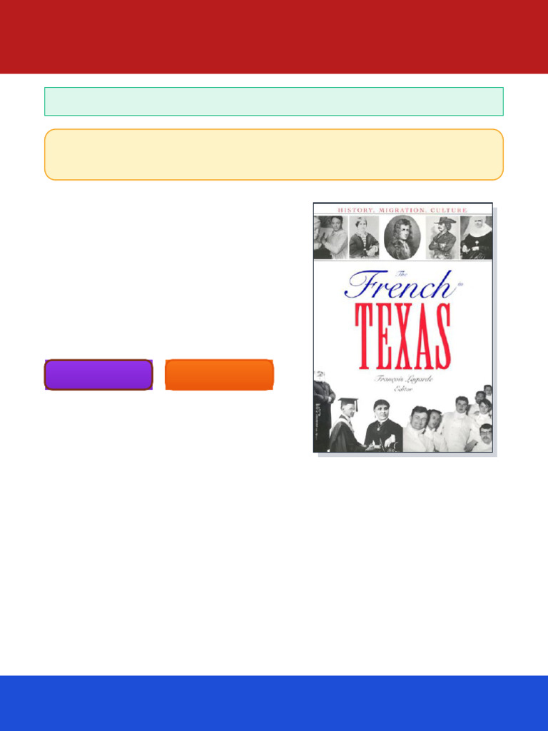 The French in Texas History Migration Culture 1st Edition François ...