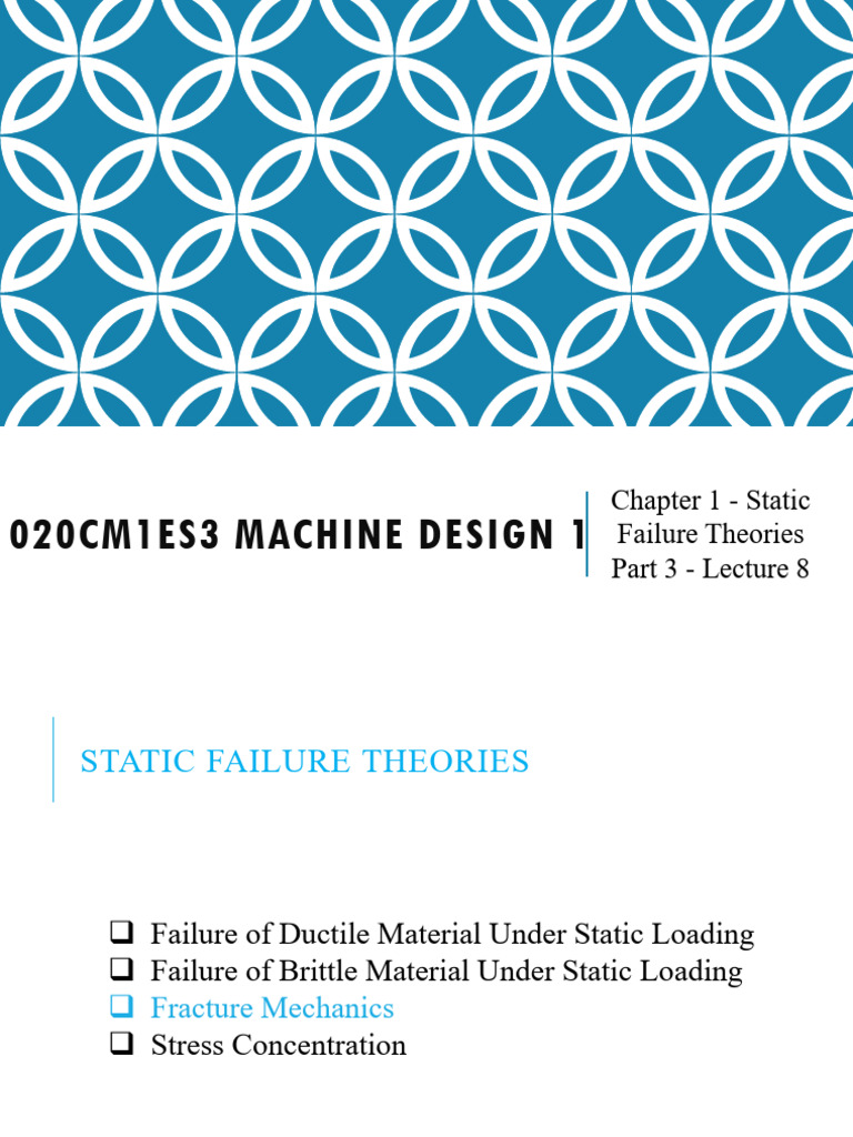 Static Failure Theories and Fracture Mechanics | PDF | Fracture ...