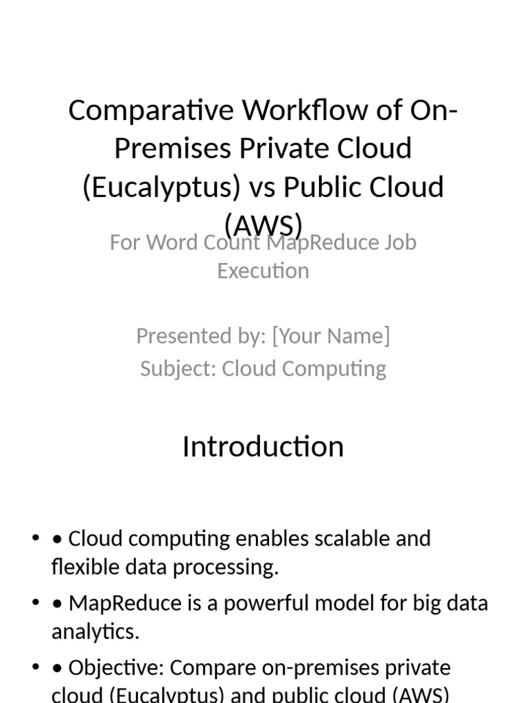 Cloud Comparison Eucalyptus Vs AWS | PDF | Apache Hadoop | Cloud Computing