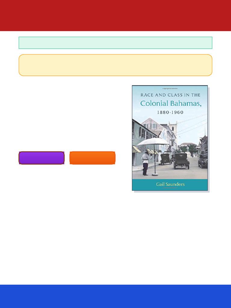Race and Class in the Colonial Bahamas 1880 1960 Gail Saunders ebook ...