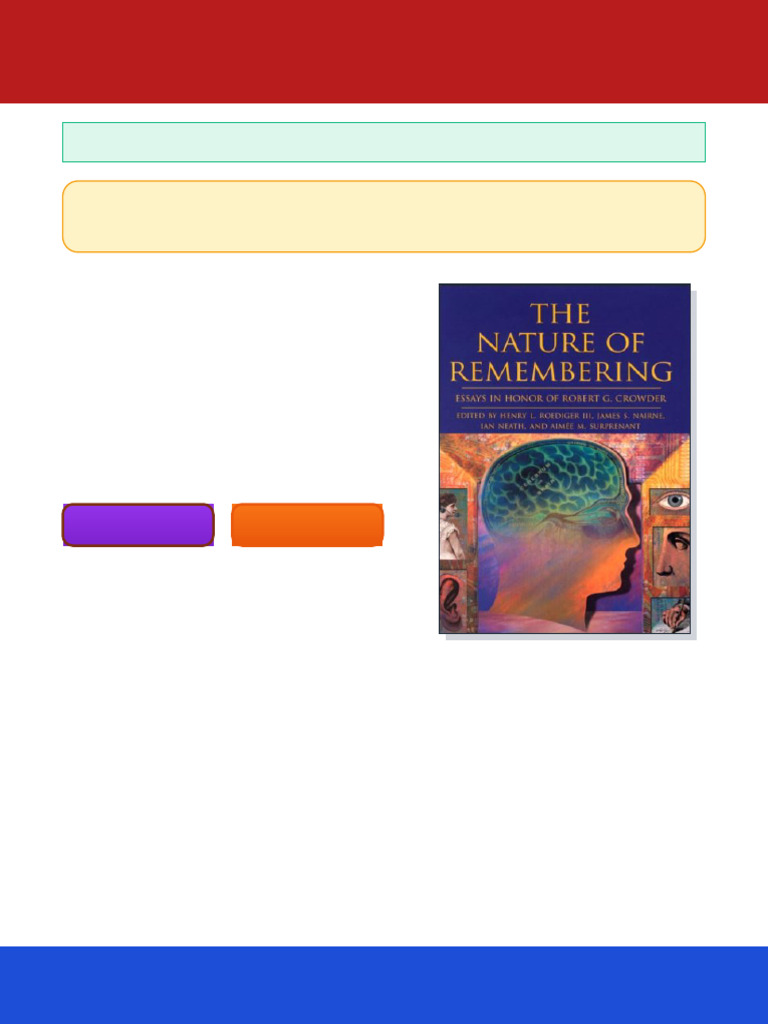 The Nature of Remembering Essays in Honor of Robert G Crowder 1st ...