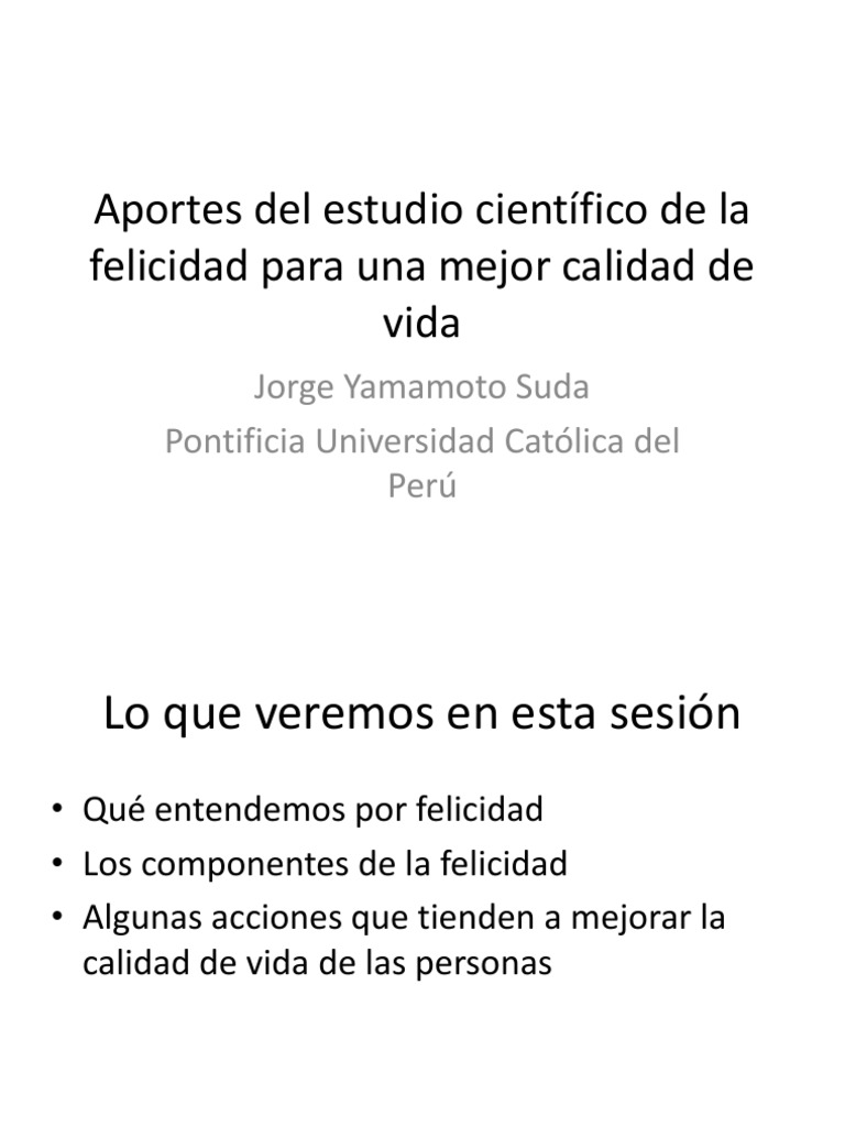 Aportes Del Estudio Cientifico de La Felicidad | PDF