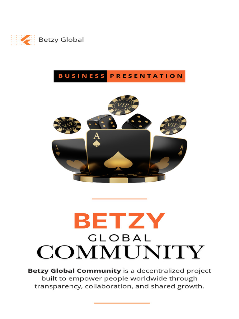 Betzy Global Community Overview | PDF | Decentralization | Return On ...