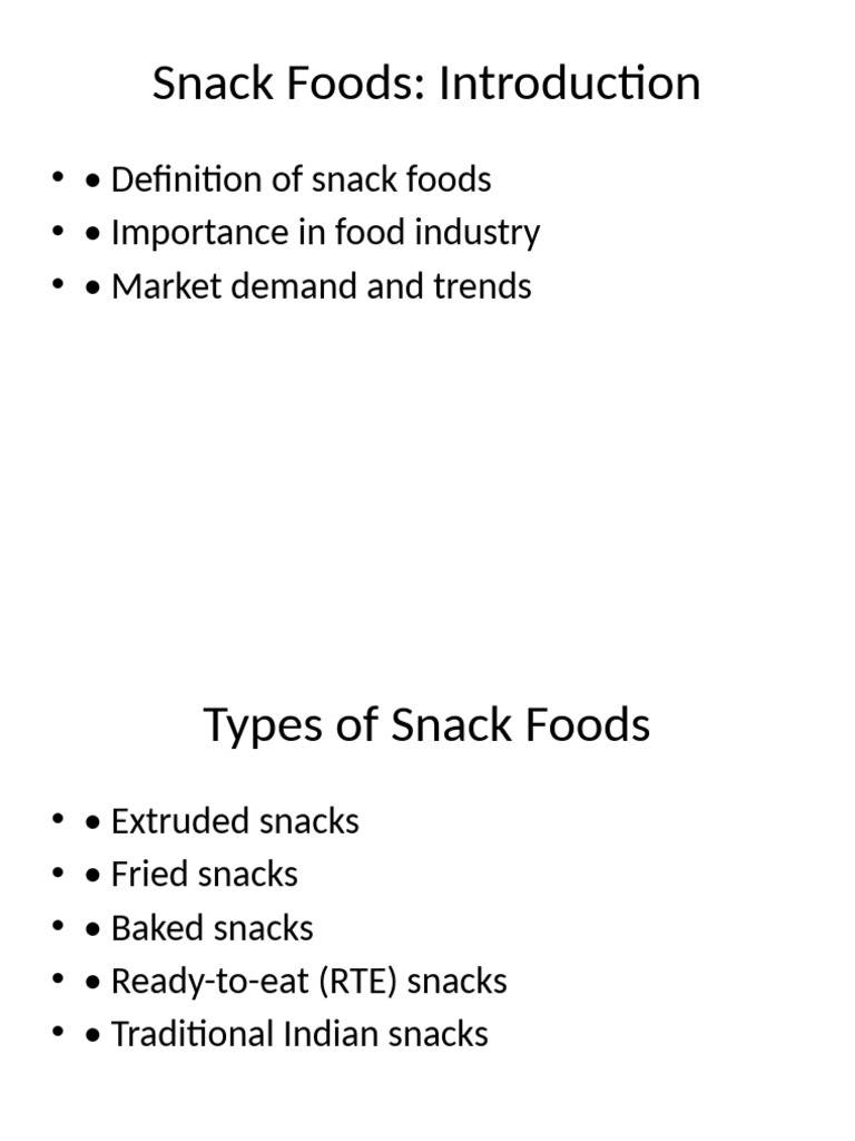 Comprehensive Guide to Snack Foods | PDF
