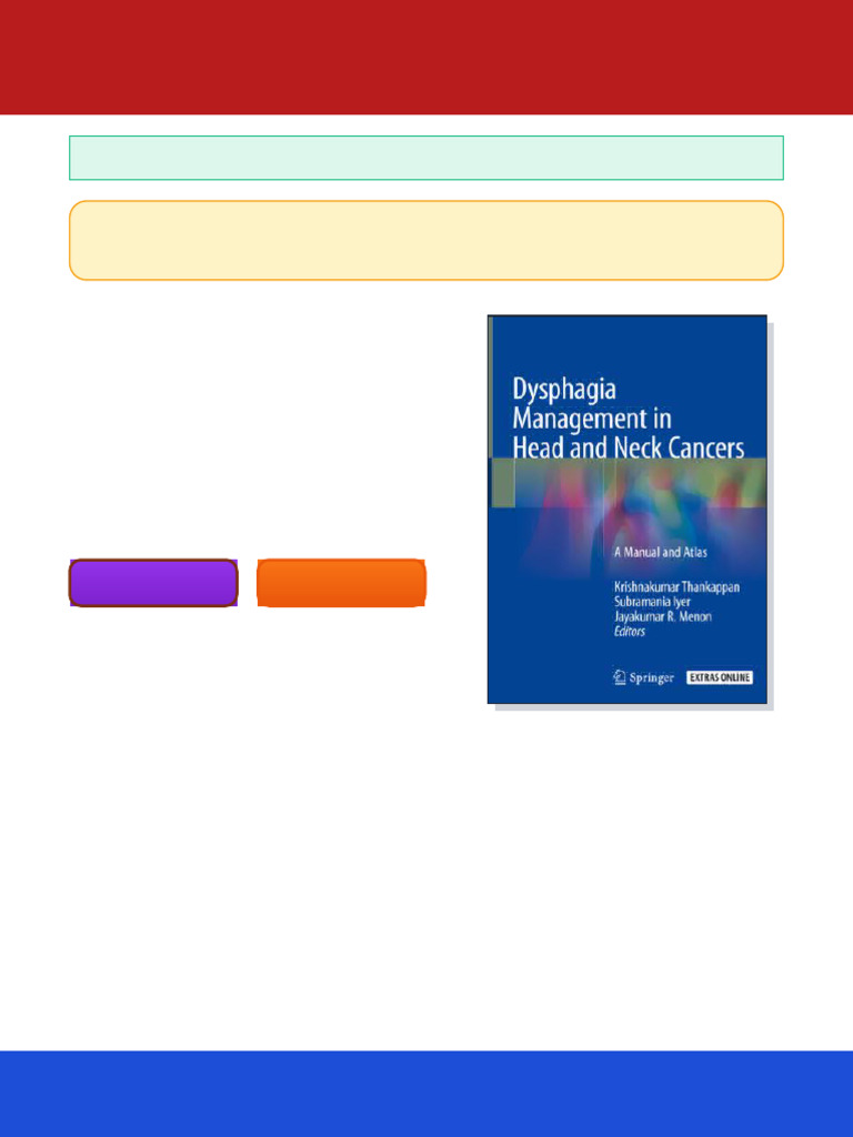 Dysphagia Management in Head and Neck Cancers A Manual and Atlas ...