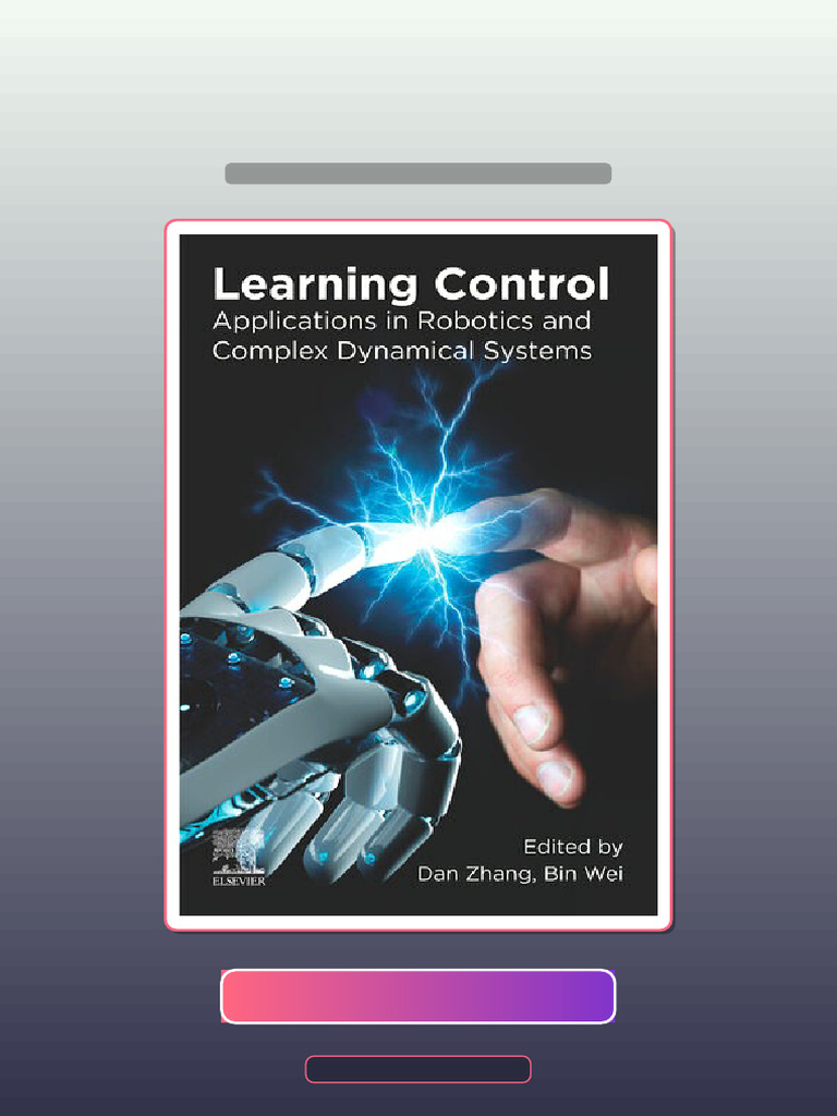 Learning Control Applications in Robotics and Complex Dynamical Systems ...