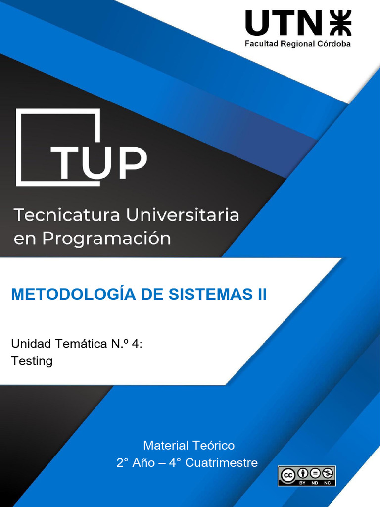 TUP 4C MSII TEO U4 Testing | PDF | Pruebas de software | Software