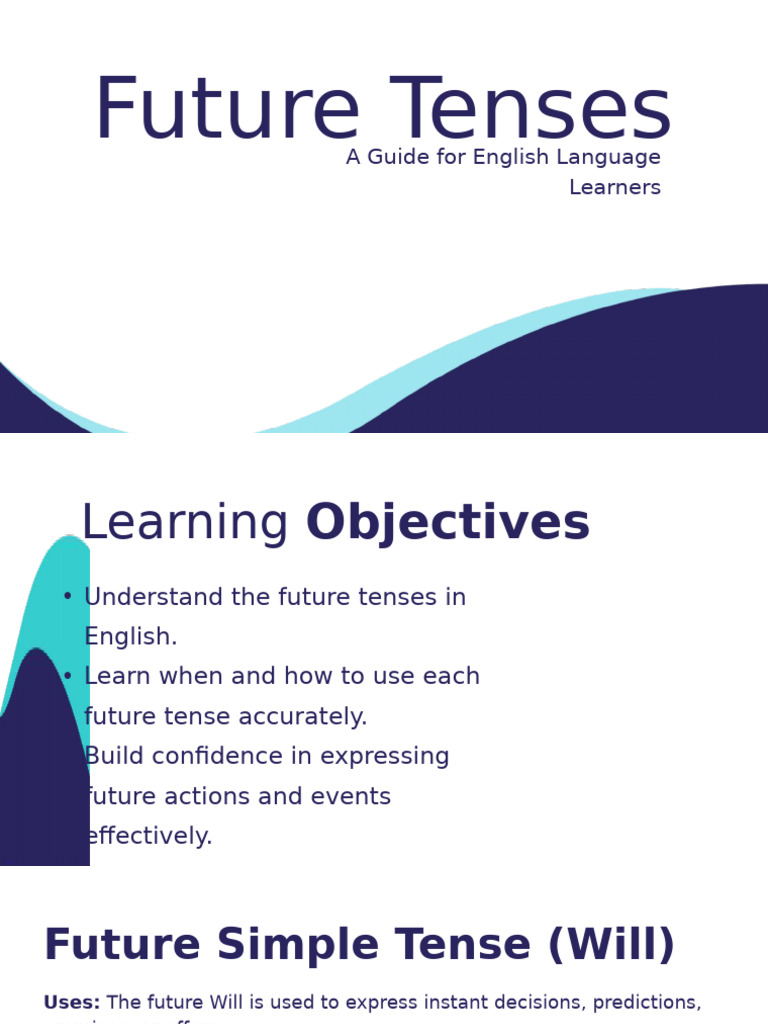Mastering Future Tenses in English | PDF | Perfect (Grammar) | Verb