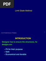 Limit State Method: DR S R Satish Kumar, IIT Madras