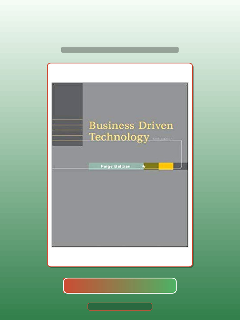 Business Driven Technology 5th Edition by Paige Baltzan eBook and ...