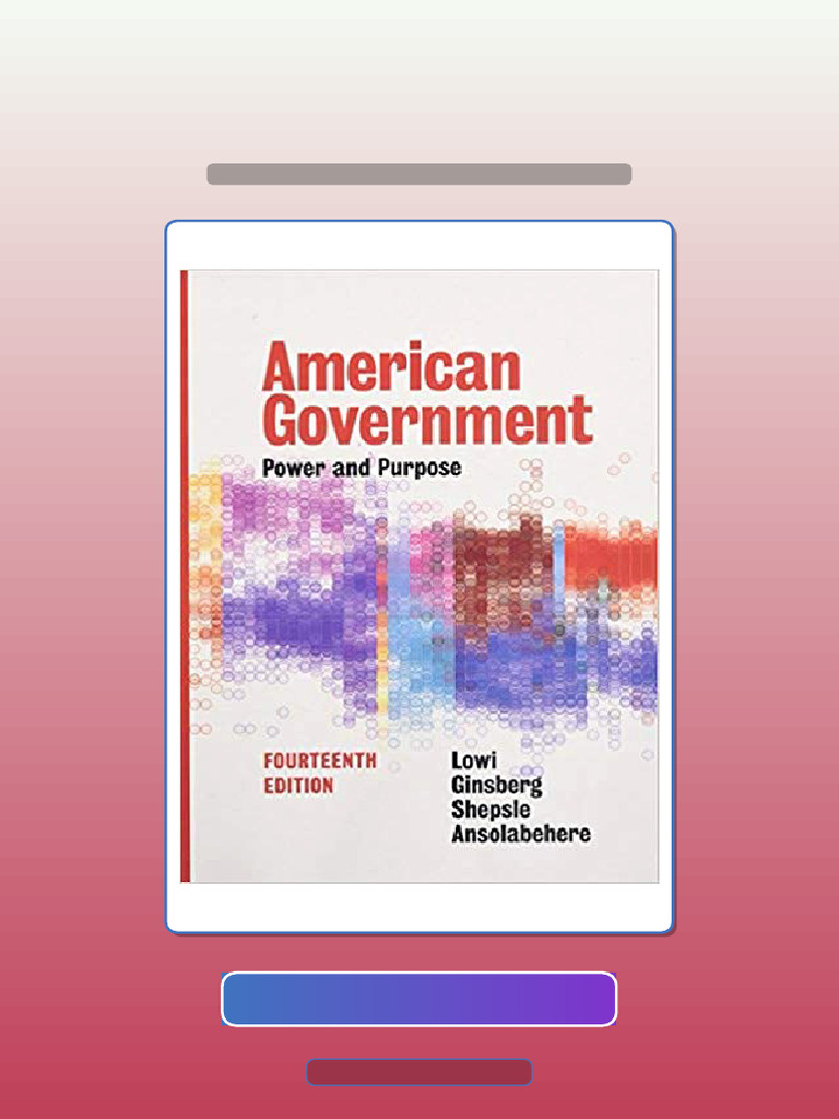 American Government 14th Edition by Stephen Ansolabehere eBook and TestBank Bundle | PDF ...