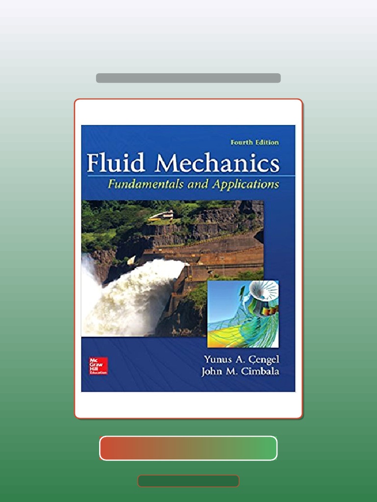 Fluid Mechanics Fundamentals and Applications 4th Edition by Yunus a ...