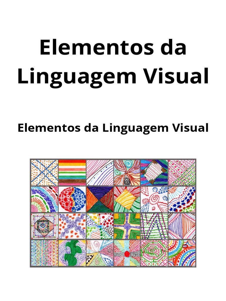 Elementos da Linguagem Visual Explicados | PDF | Cor | Sistema visual