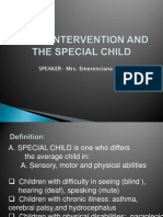 Early Intervention and the Special Child