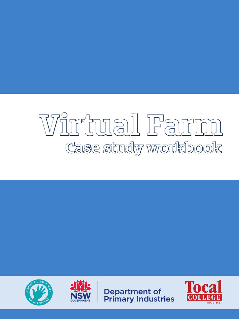 Virtual Farm Case Study Workbook | PDF | Sustainability | Earth Sciences