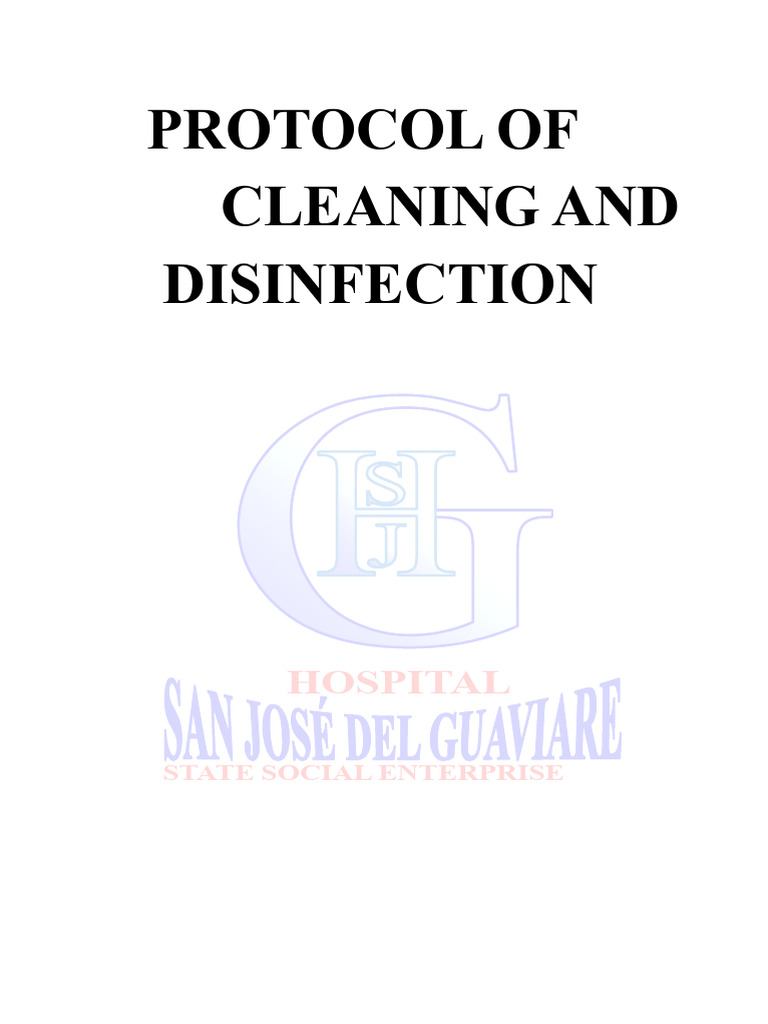 Hospital Cleaning and Disinfection Protocol | PDF | Infection ...