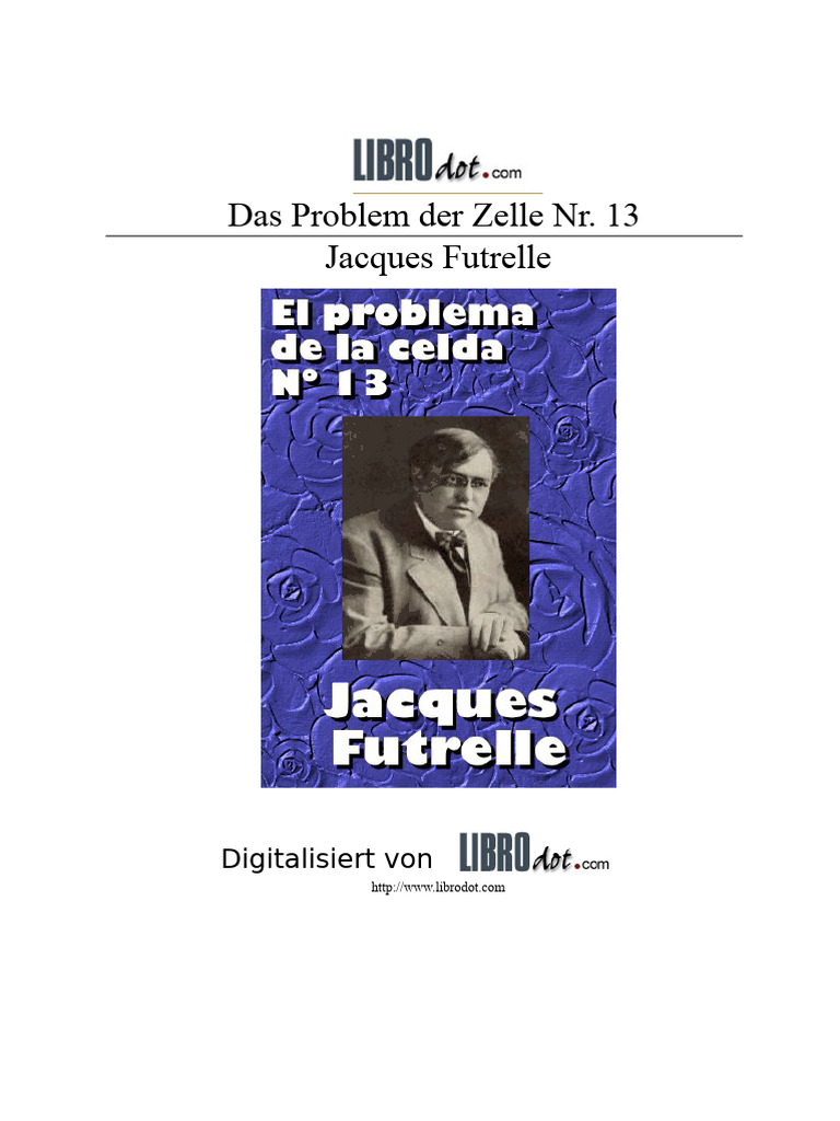 Jacques Futrelle - Das Problem Der Zelle Nummer 13 | PDF