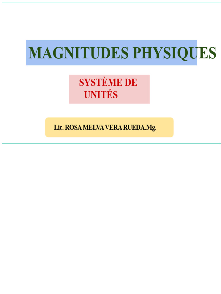 Magnitudes physiques et systèmes d'unités | PDF | Quantité | Physique