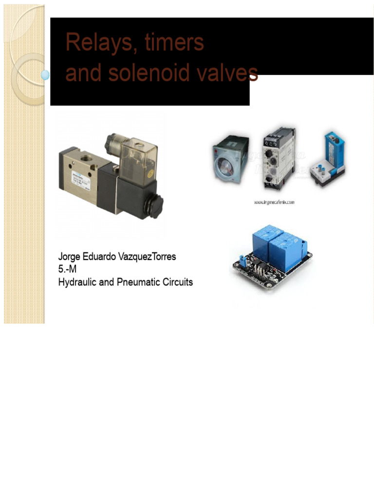Relays, Timers, and Solenoid Valves Explained | PDF | Relay | Valve