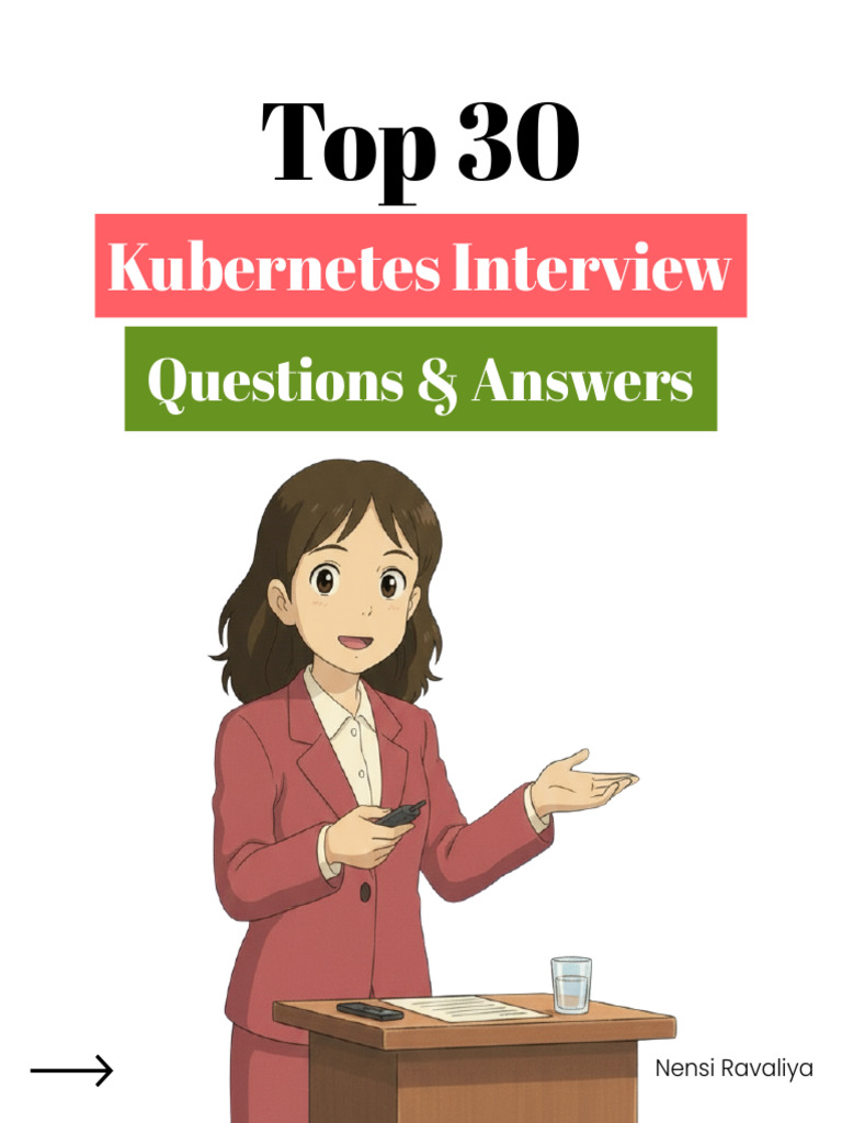 Top 30 Kubernetes Interview Q&A Guide | PDF | Computing | Information ...