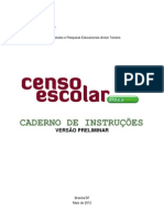Caderno de Instrucoes Censo Escolar2012 Preliminar